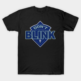 Don't Blink - Doctor Who Style Logo T-Shirt